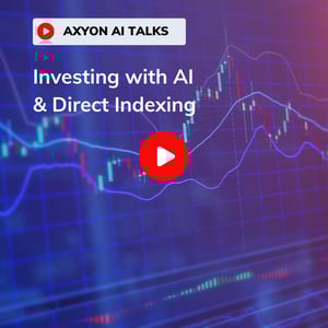 INVESTING WITH AI & DIRECT INDEXING